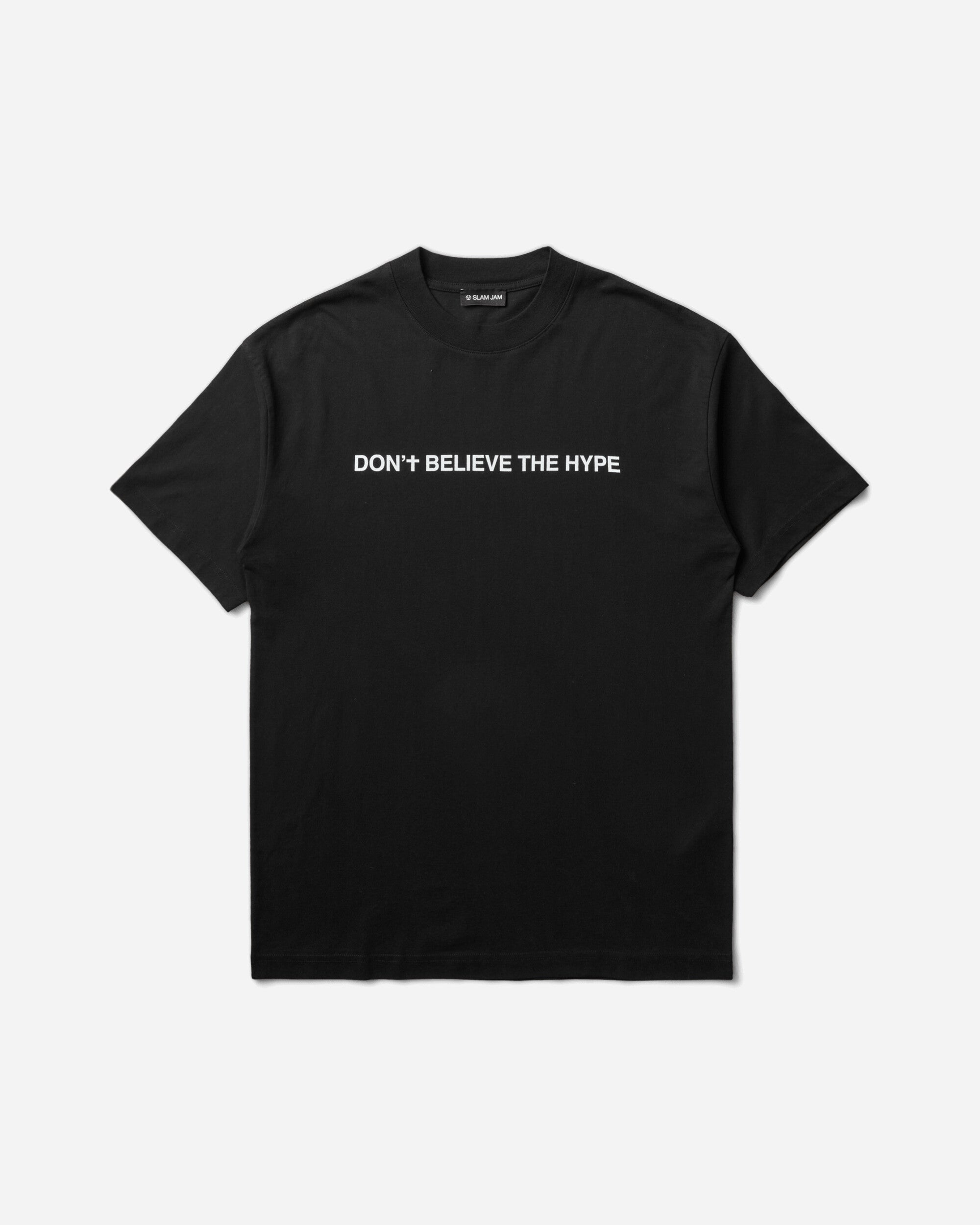 Slam Jam Don'T Believe The Hype T-Shirt Black